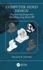 Книга Computer Aided Design : Engineering Design and Modeling Using AutoCAD