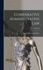 Книга Comparative Administrative Law; Volume II