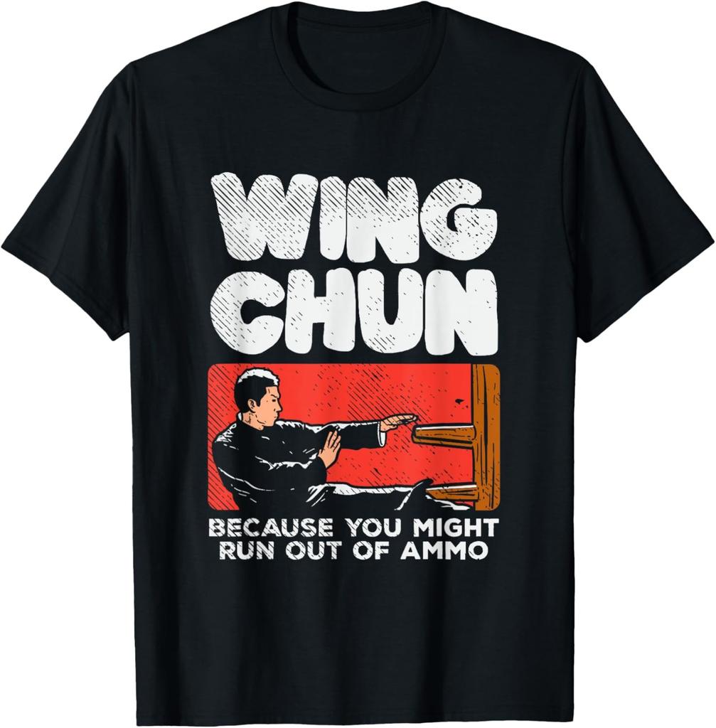 Wing Chun Fighter Chinese Martial Arts Funny Quote Saying T-Shirt