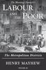 Книга Labour and the Poor Volume III : The Metropolitan Districts : 3
