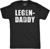 Смешные мужские футболки Legendaddy Саркастическая футболка ко Дню отца Новинка для мужчин