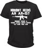 Никому не нужен AR15? 2-я поправка Права на оружие штурмовая винтовка символ оружия футболка