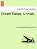 Книга Dream Faces. a Novel.