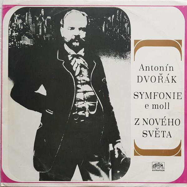 Грампластинка АНТОНИН ДВОРЖАК Симфония . 9 E Минор Открытый. 95 Z Ноя SV8047 Supraphon 1970 Чешская Республика Классическая Б/у