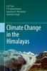 Книга Climate Change In the Himalayas