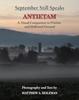 Книга September Still Speaks : Antietam, A Visual Companion To Pristine and Hallowed Ground