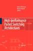 Книга High-performance Packet Switching Architectures