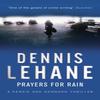 Prayers For Rain by Dennis Lehane Paperback Book 9780553818253