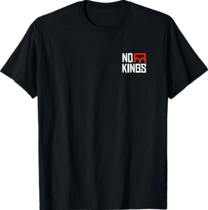 No Kings Two Sided T-Shirt
