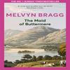 The Maid of Buttermere by Melvyn Bragg Paperback Book 9780340423738