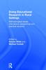Книга Doing Educational Research In Rural Settings : Methodological Issues, International Perspectives and Practical Solutions