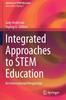The Integrated Approaches To STEM Education : An International Perspective Book