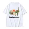 I Eat Cement Cursed Cat Funny Meme T Shirt Women's Fashion Humor Short Sleeve T Shirts Male High Quality T-shirt Tops Women