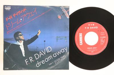 7-дюймовая пластинка F.R. DAVID - Dream Away / Good Times P1930PROMO CARRERE 1985 Япония Поп Б/у