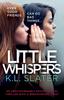 Книга Little Whispers : An Unputdownable Psychological Thriller with a Breathtaking Twist