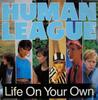 7-дюймовая пластинка HUMAN LEAGUE - Life On Your Own VS688 Virgin 1984 UK Танцевальная и электронная музыка Б/У