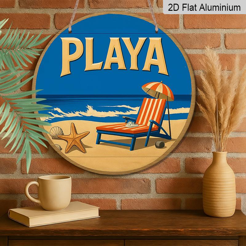 2D Flat - 1pc, 7.87X7.87 Inch 2D Flat Round Aluminum Sign, Vintage Aluminum Plaque about "PLAYA", Beach Themed Decorative Sign, Suitable for