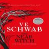 The Near Witch by V E Schwab Paperback Book 9781789091144