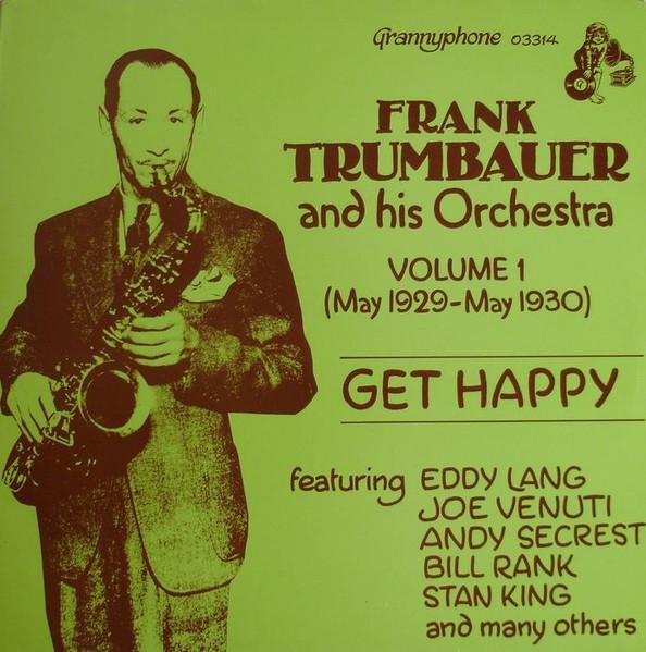 Виниловая пластинка FRANKIE TRUMBAUER & HIS ORCHESTRA - Frank Trumbauer And His Orchestra V 03314 Grannyphone Нидерланды Джаз Б/у