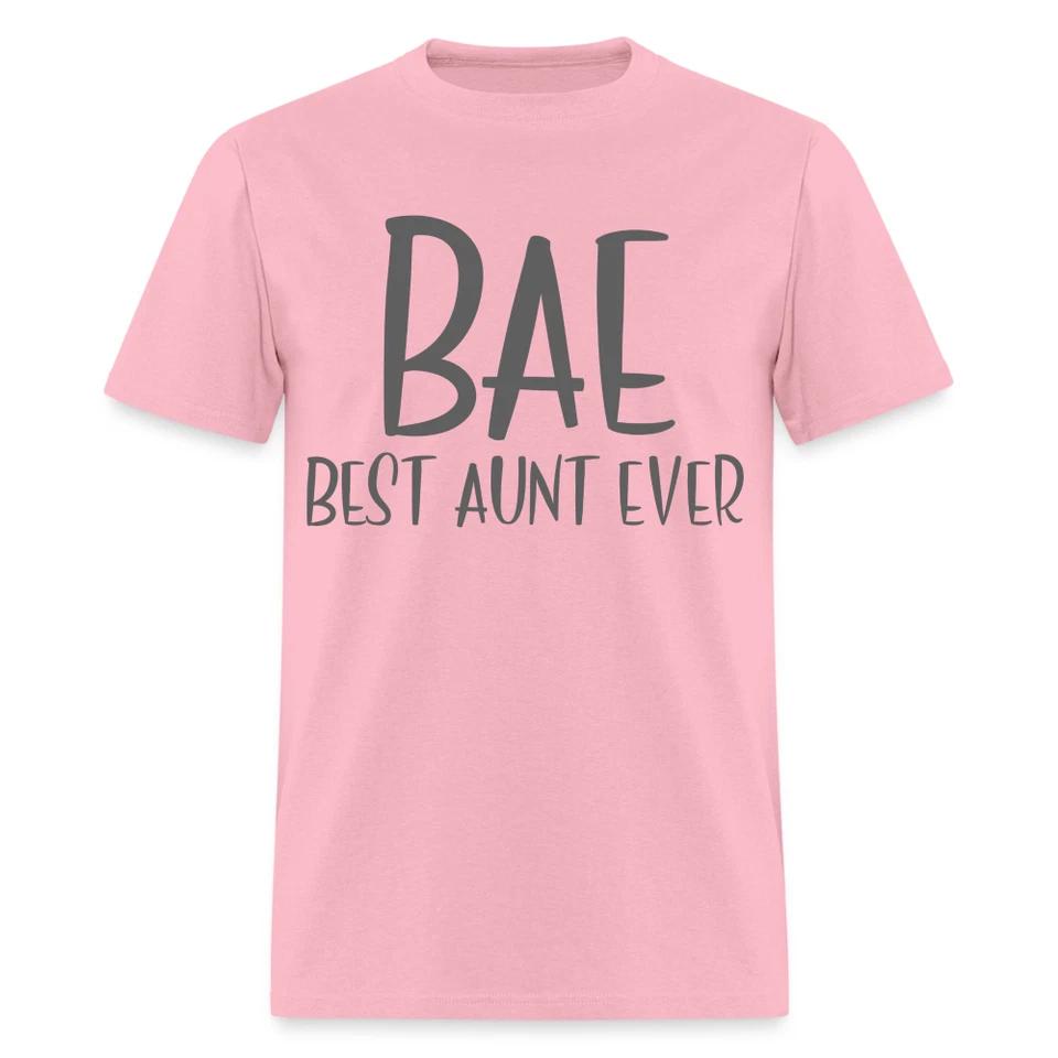 BAE Best Aunt Ever T-Shirt