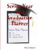Книга Senior Year and Graduation Planner