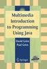Книга Multimedia Introduction To Programming Using Java
