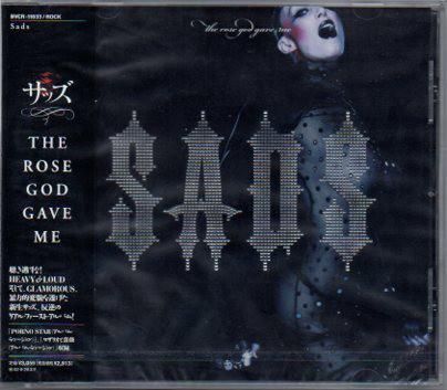 CD SADS - THE ROSE GOD GAVE ME BVCR11033 BMG 2001 Япония Obi Rock