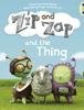 Книга Bug Club Guided Fiction Year 1 Yellow A Zip and Zap and The Thing