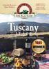 The Tuscany, Italy : Small-town Itineraries for the Foodie Traveler Book