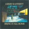 7inch Record GERRY RAFFERTY - Bring It All Home BP340 United Artists  1980 UK Rock Used