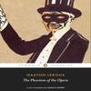 The Phantom of the Opera by Gaston Leroux Paperback Book 9780141191508