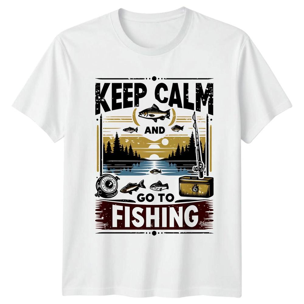 Keep Calm And Go To Fishing TShirt Fishing Graphic Tee