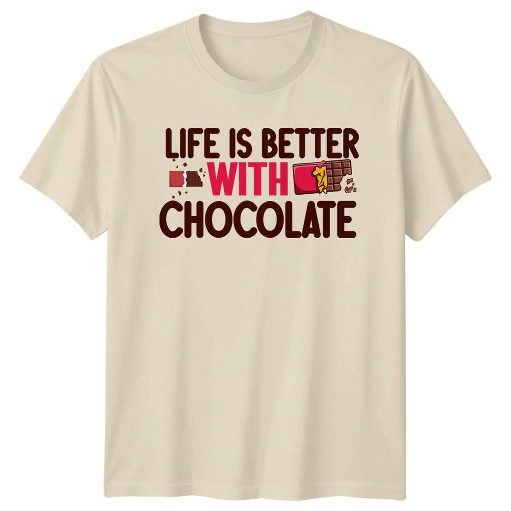 Life Is Better With Chocolate Unisexs TShirt Unisexs Tee Graphic Unisex Top