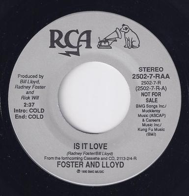 7-дюймовая пластинка FOSTER & LLOYD - Is It Love 25027RAA RCA Victor 1990 США Фолк Б/У