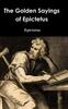 Книга The Golden Sayings of Epictetus