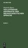 Книга Heinrich Bauer: Vollstandige Grammatik Der Neuhochdeutschen Sprache. Band 2