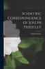 Книга Scientific Correspondence of Joseph Priestley