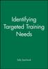 Книга Identifying Targeted Training Needs