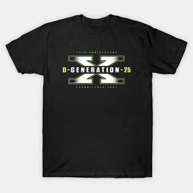 D-Generation X 25 Years T-Shirt Black Color Gift For Fan Unisex T-Shirt