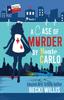 Книга A Case of Murder by Monte Carlo : Texas General Cozy Cases of Mystery, Book 1 : 1