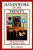 Книга Handywork of the Trinity : The Structure, Forces, and Meaning of Reality