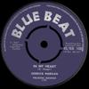 7-дюймовая пластинка DERRICK MORGAN BELLS GROUP  In My Heart  Kingston 13 45BB100 Blue Beat 1962 UK Регги Ска Даб Б/у