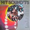 LP Пластинка РАЗНЫЕ ИСПОЛНИТЕЛИ - Hit Sound '75 S81033 CBS 1975 UK Рок Б/У