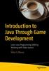 Книга Introduction To Java Through Game Development : Learn Java Programming Skills by Working with Video Games