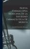 Книга Nueva Farmacopea Mexicana De La Sociedad Farmaceutica De Mexico