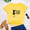 Crazy Cat Lady Print Women T Shirt Short Sleeve O Neck Loose Women Tshirt Ladies Tee Shirt Tops Clothes Camisetas Mujer