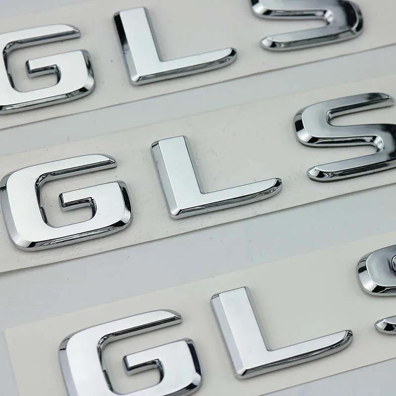 3D Chrome ABS Letters For GLS Series Car Emblem Logo Stickers Auto Sticker for GLS 63 400 450 500 550 580 X167 X166 Accessories
