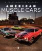 Книга American Muscle Cars : A Full-Throttle History