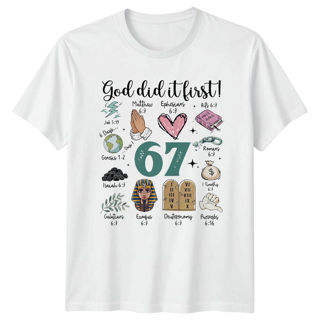 God Did It First TShirt Scripture Bible Verse 67 Christian Faith