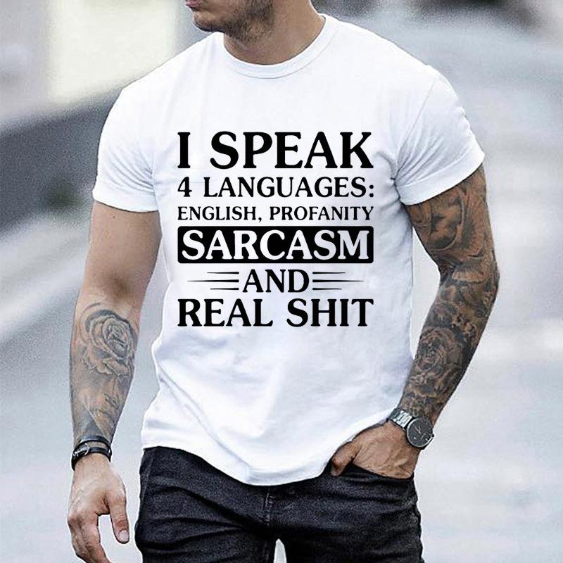 Unisexs Funny I Speak 4 Languages T Shirt Sarcasm Profanity Graphic Tee O Neck Short Sleeve Casual Streetwear Humorous Slogan Tops